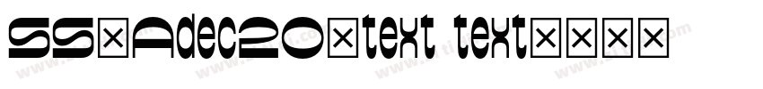 SS_Adec20_text text字体转换